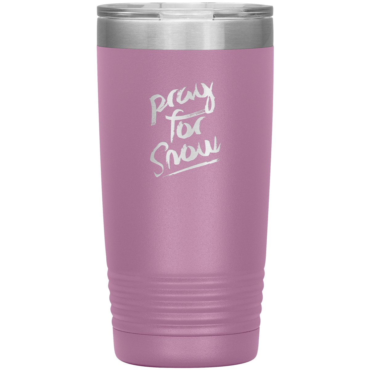 Pray For Snow Back 20oz Tumbler - Powderaddicts