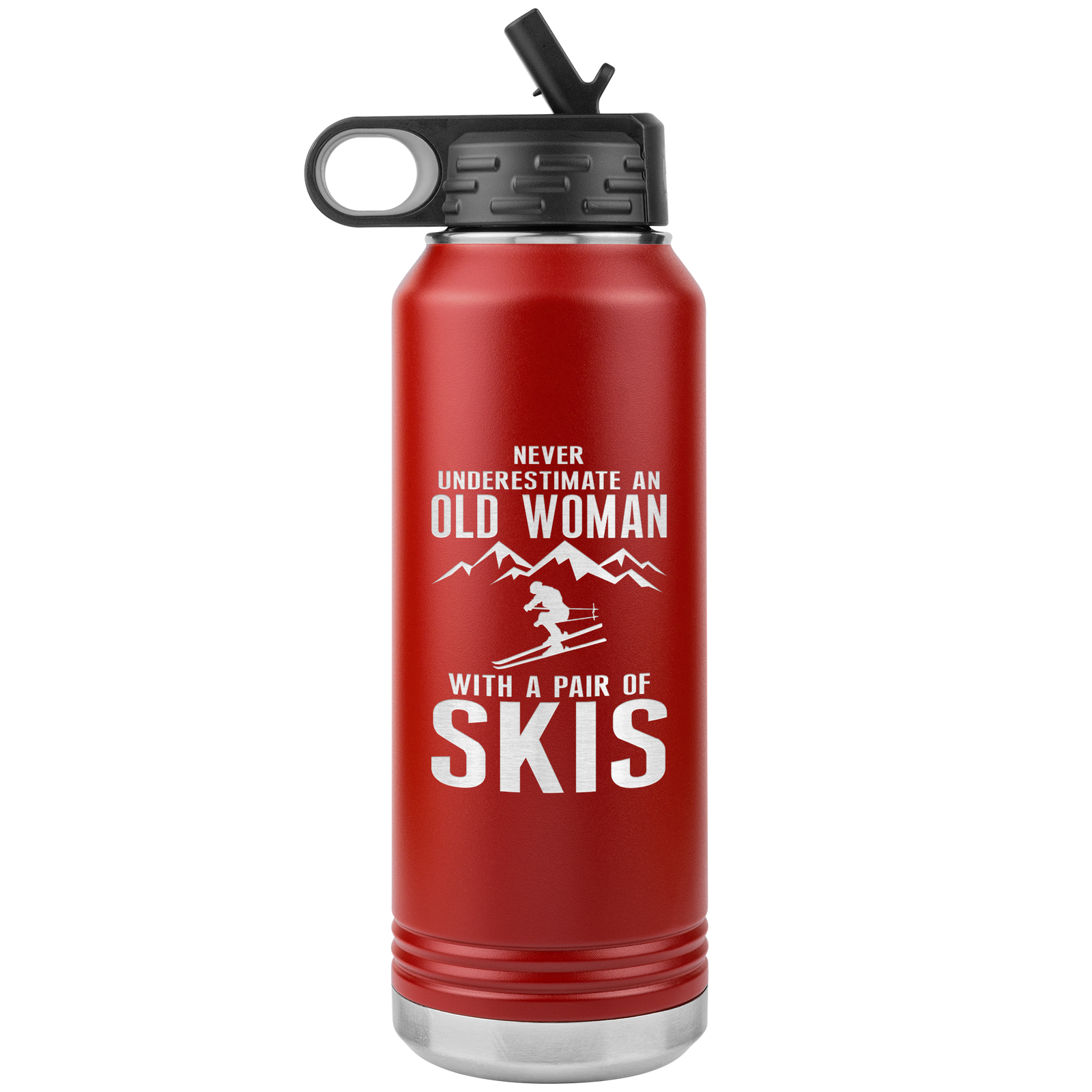 Never Underestimate An Old Woman With A Pair Of Skis 32oz Water Bottle Tumbler - Powderaddicts