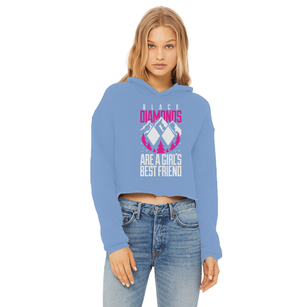 Black Diamonds Are A Girls Best Friens Ladies Cropped Raw Edge Hoodie - Powderaddicts