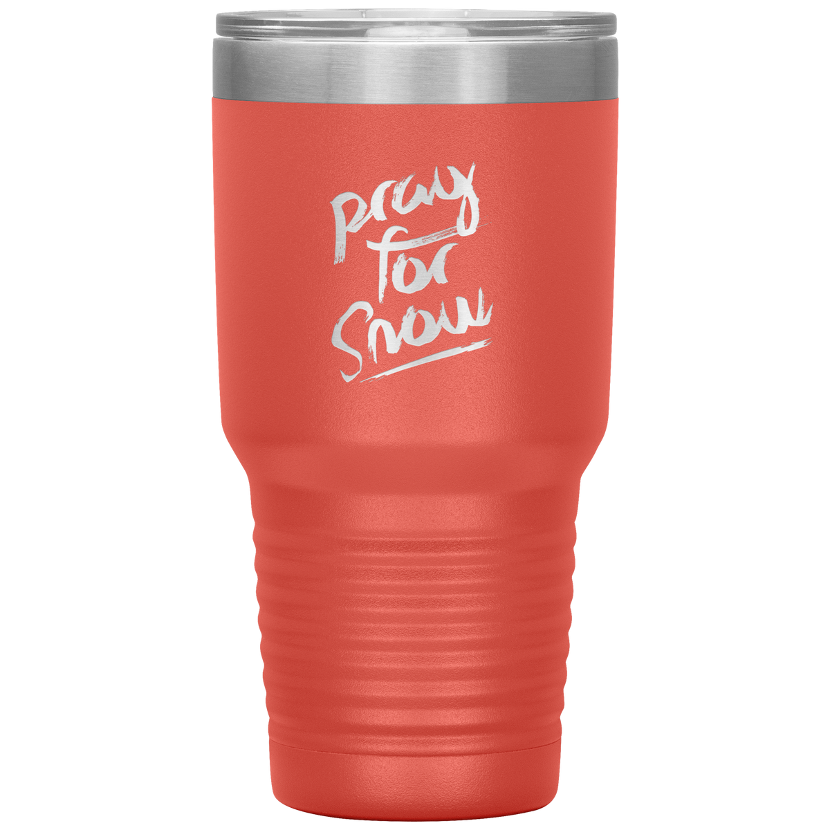 Pray For Snow Back 30oz Tumbler - Powderaddicts