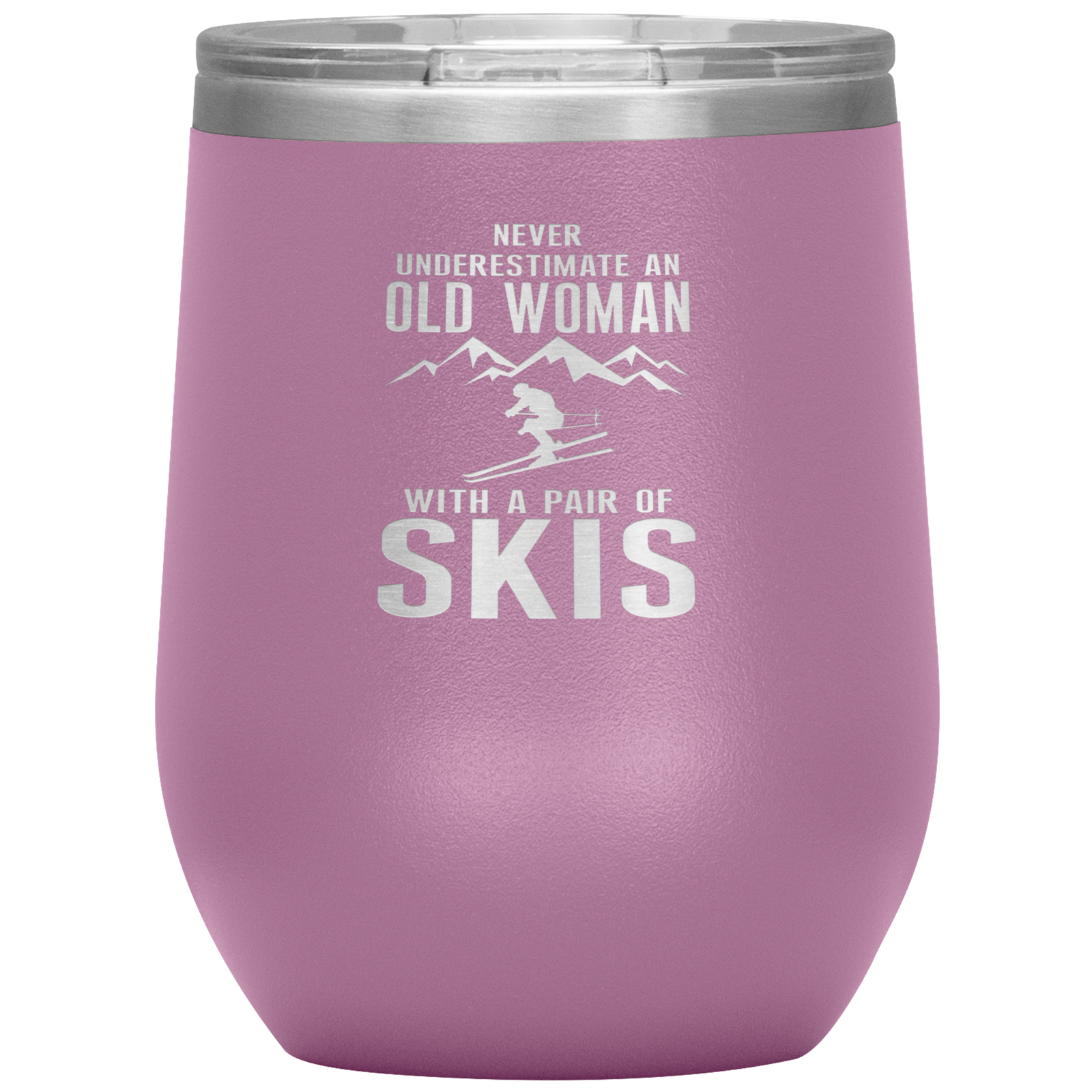 Never Underestimate An Old Woman With A Pair Of Skis Wine 12oz Tumbler - Powderaddicts