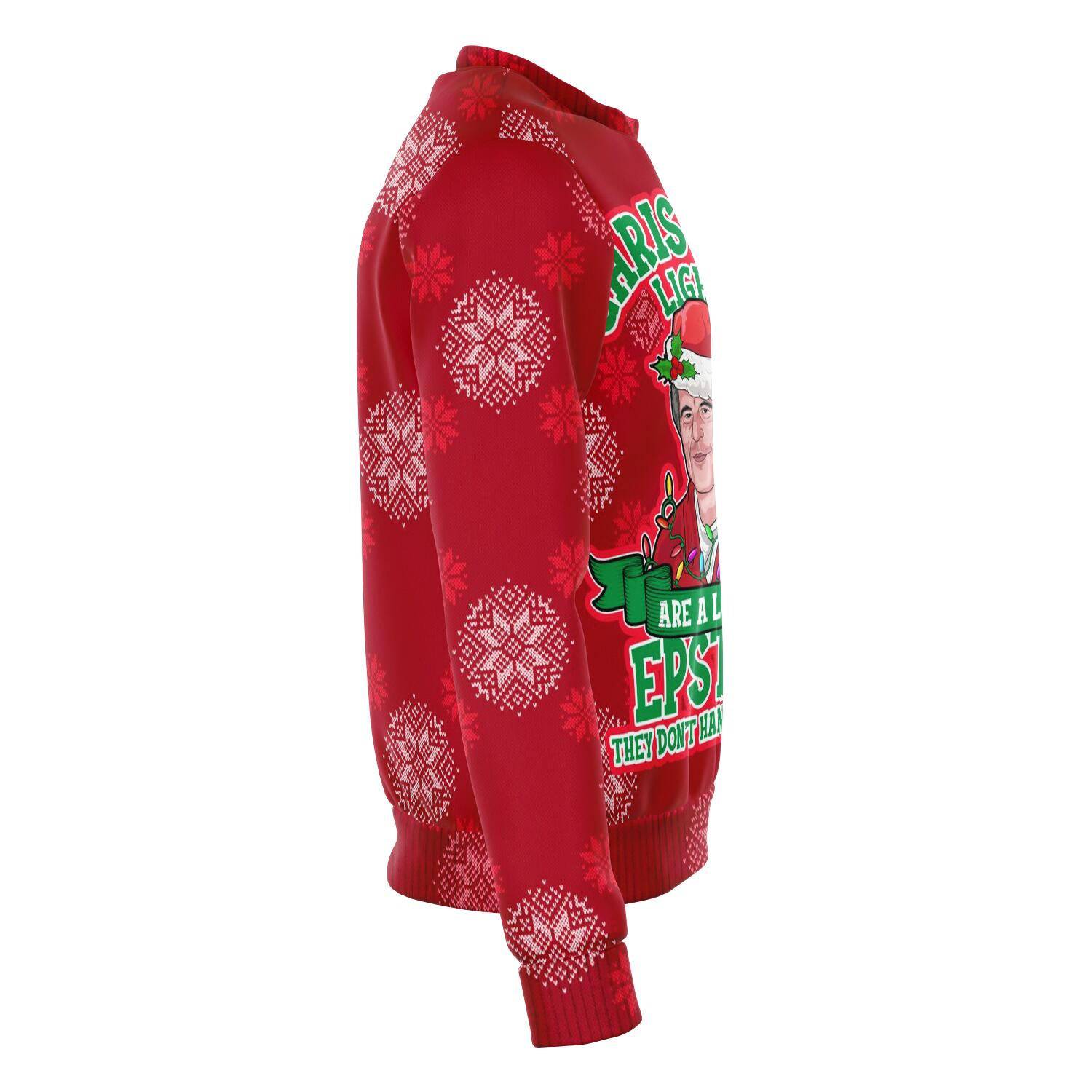 Christmas Lights Are Like Epstein Ugly Christmas Sweater Order By December 5 - Powderaddicts