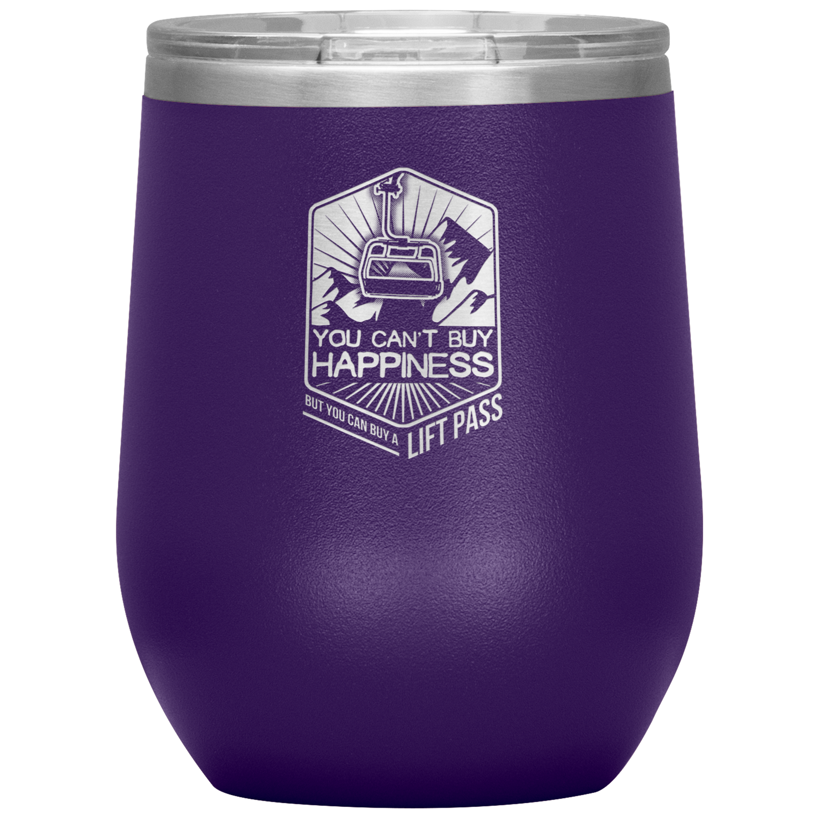 You Can't Buy Happiness But You Can Buy A Lift Pass Wine 12oz Tumbler - Powderaddicts