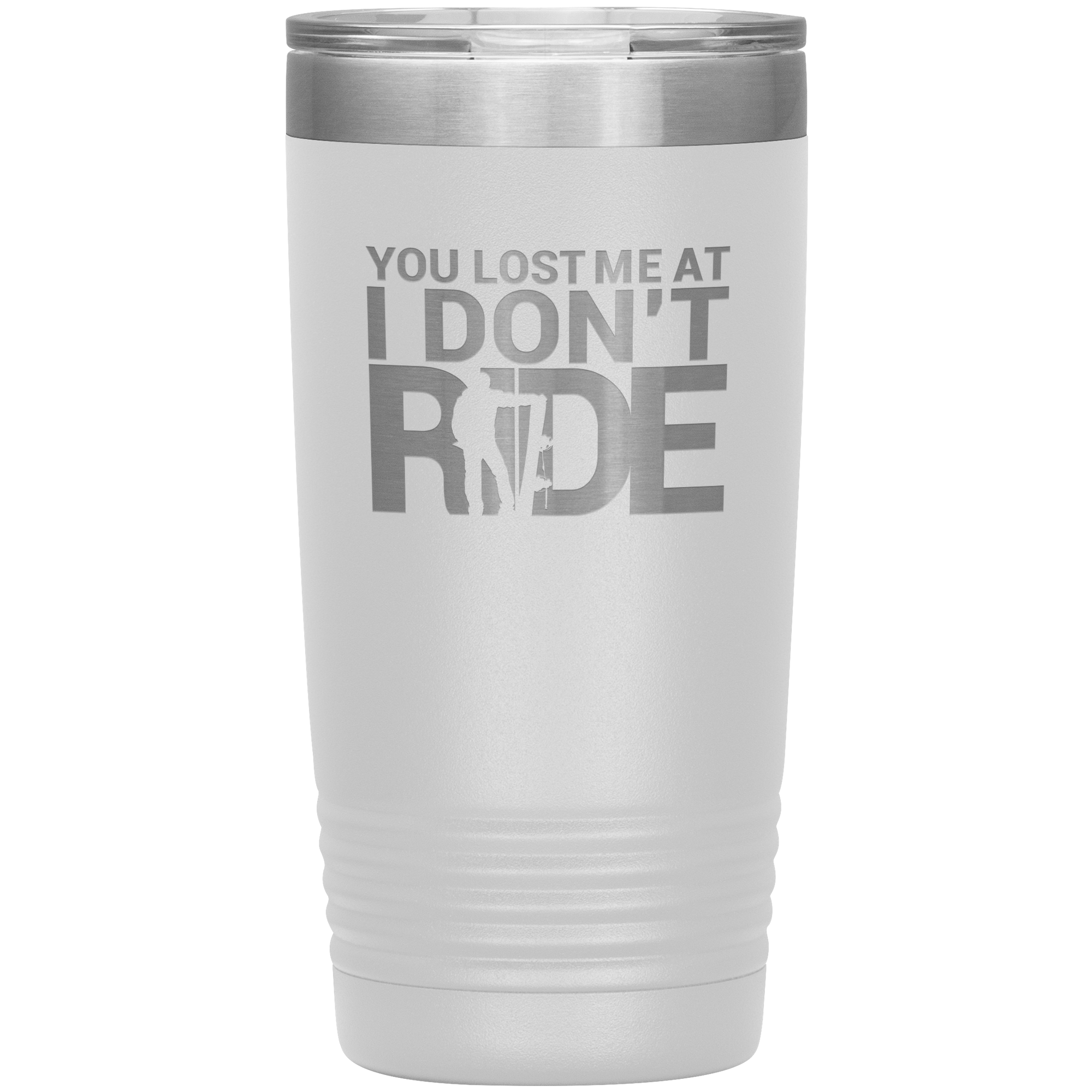 You Lost Me At Ride Embroidery File 20oz Tumbler - Powderaddicts