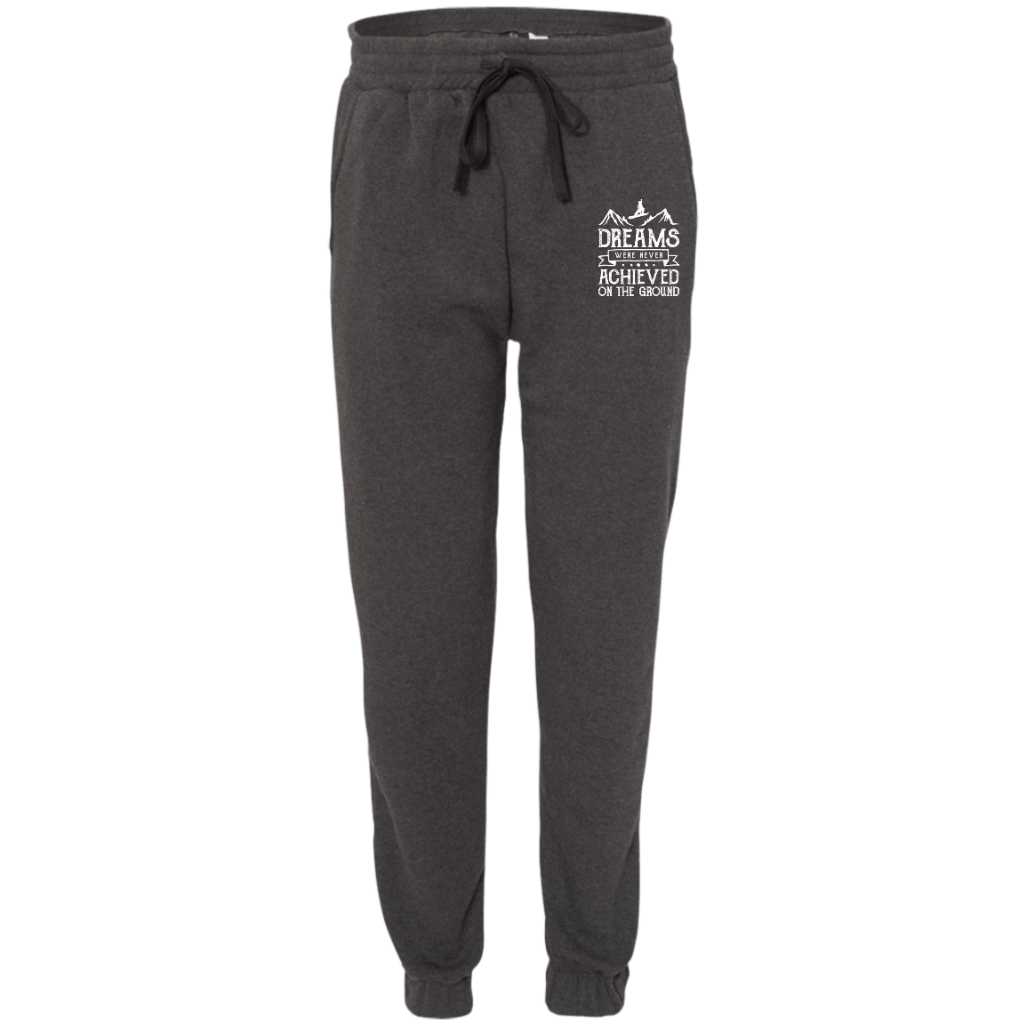 Dreams were Never Achieved on the Ground Men's Adult Fleece Joggers - Powderaddicts