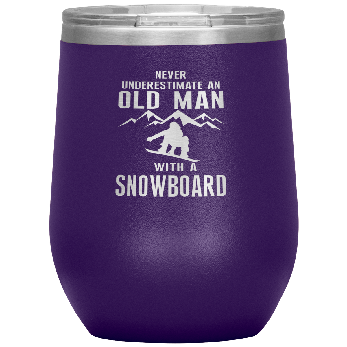Never Underestimate An Old Man With A Snowboard 12oz Tumbler - Powderaddicts
