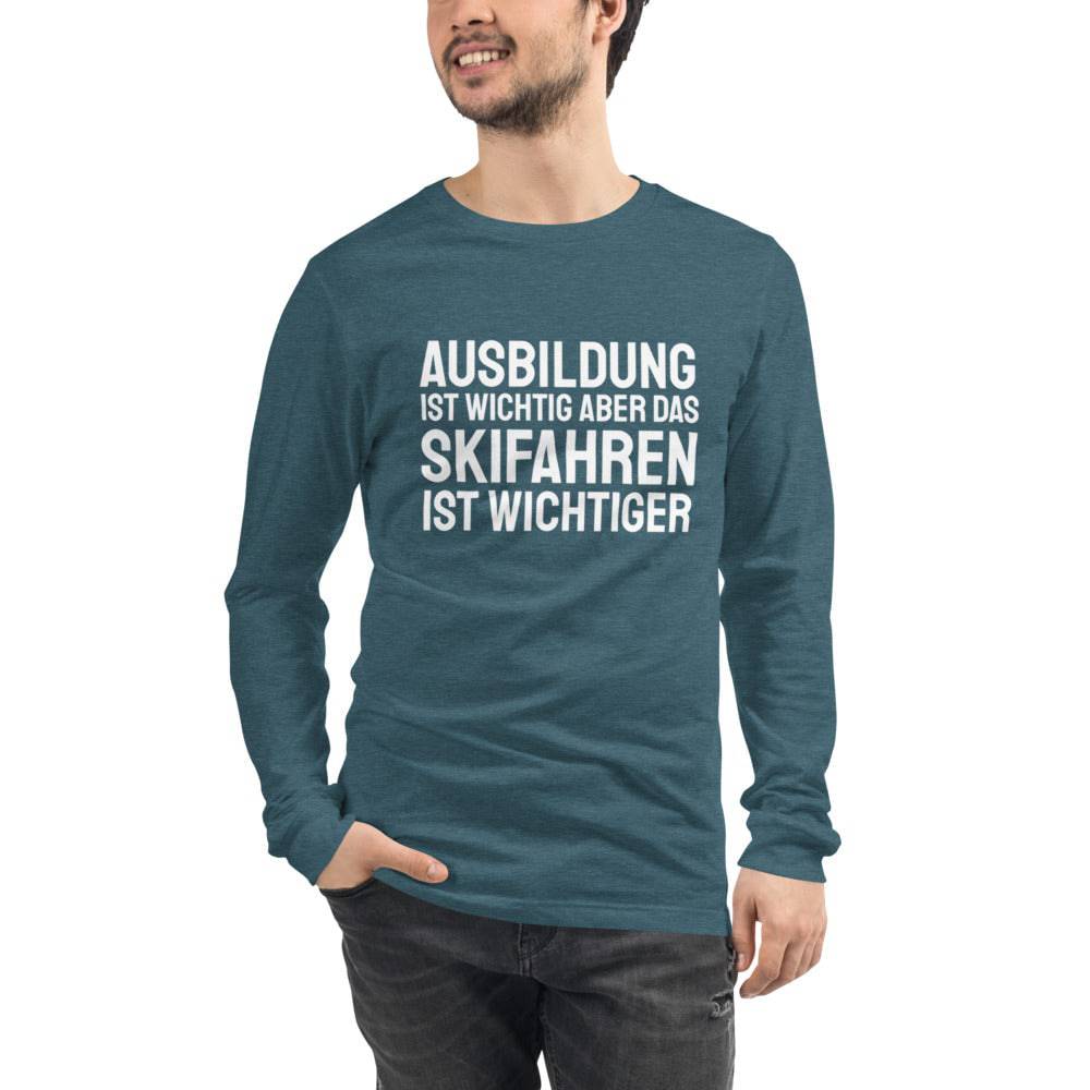 Education Is Important But Skiing Is Importanter - German Version Unisex Long Sleeve T-Shirt - Powderaddicts