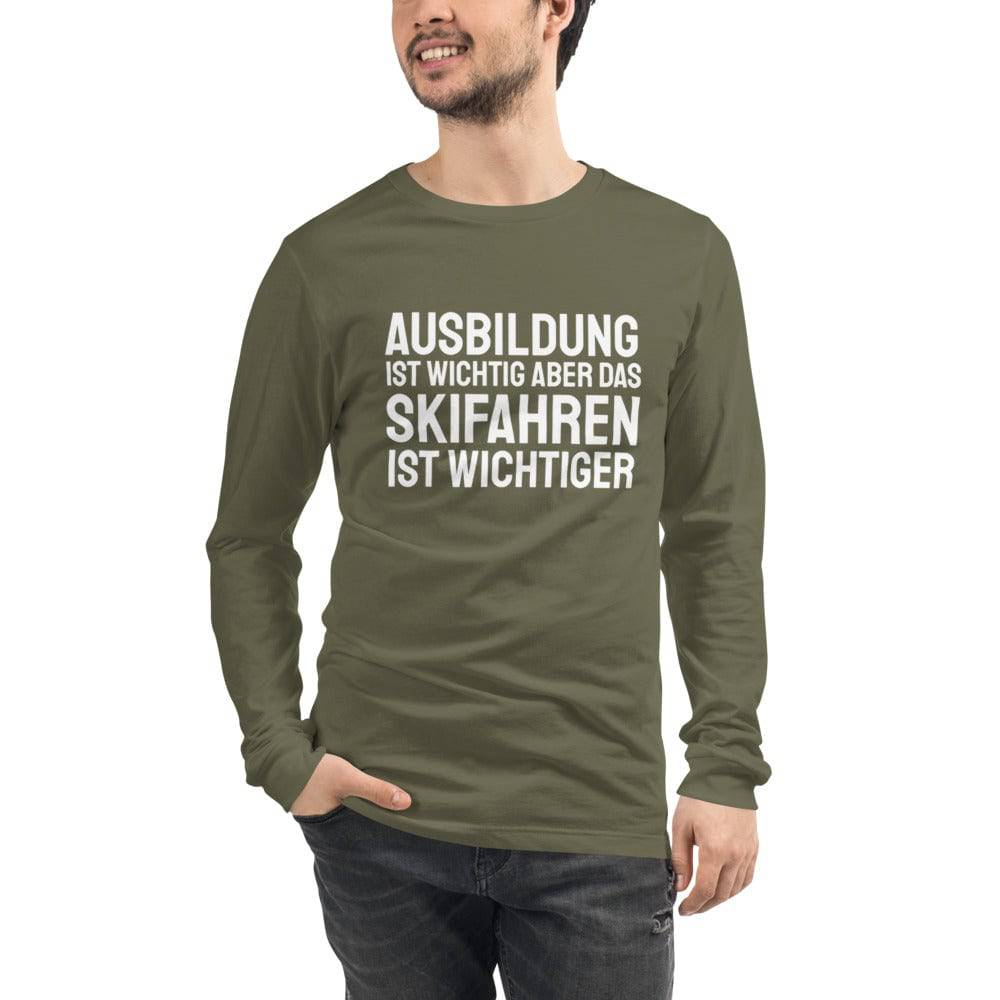 Education Is Important But Skiing Is Importanter - German Version Unisex Long Sleeve T-Shirt - Powderaddicts