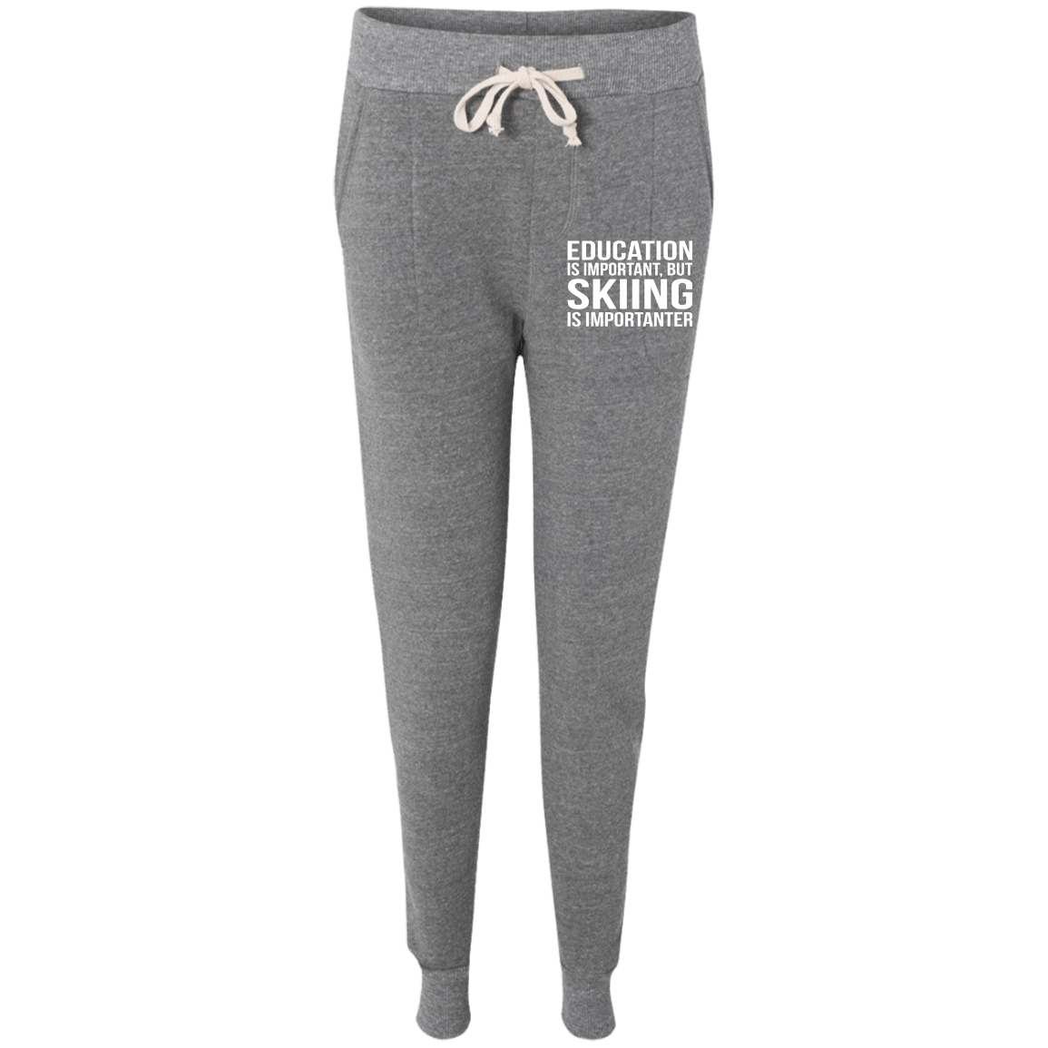 Education is Important but Skiing is Importanter Women's Adult Fleece Jogger - Powderaddicts