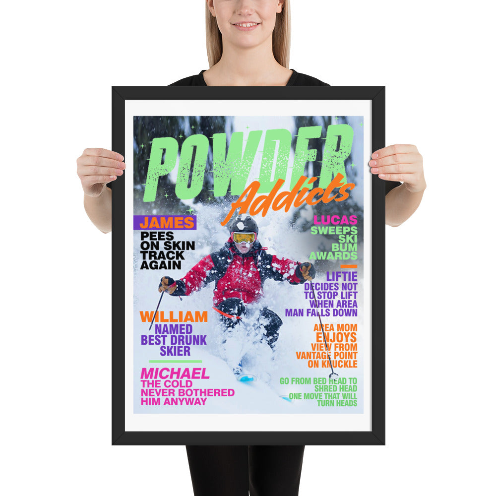 PERSONALIZED Powder Addicts Magazine Framed poster - Powderaddicts