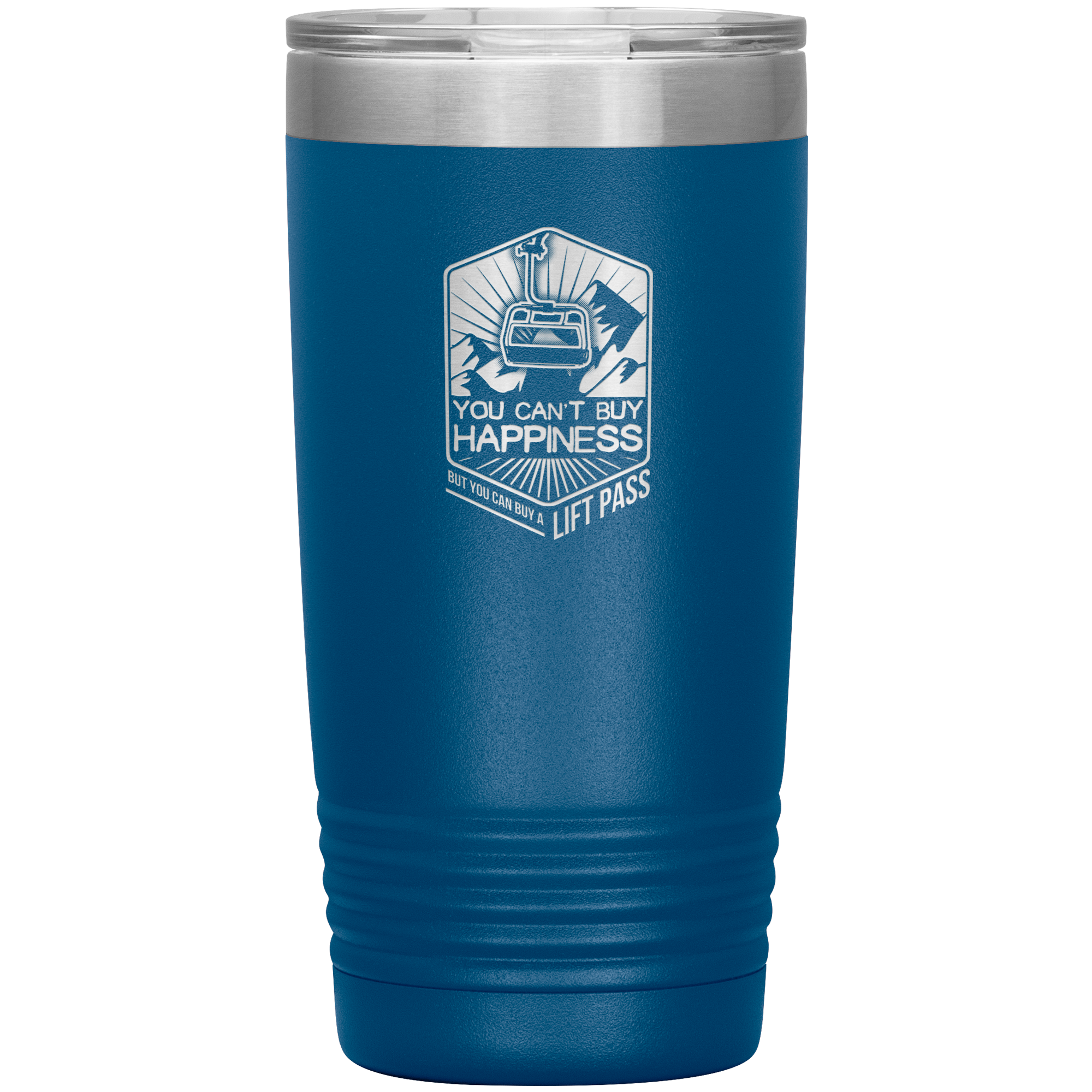 You Can't Buy Happiness But You Can Buy A Lift Pass 20oz Tumbler - Powderaddicts