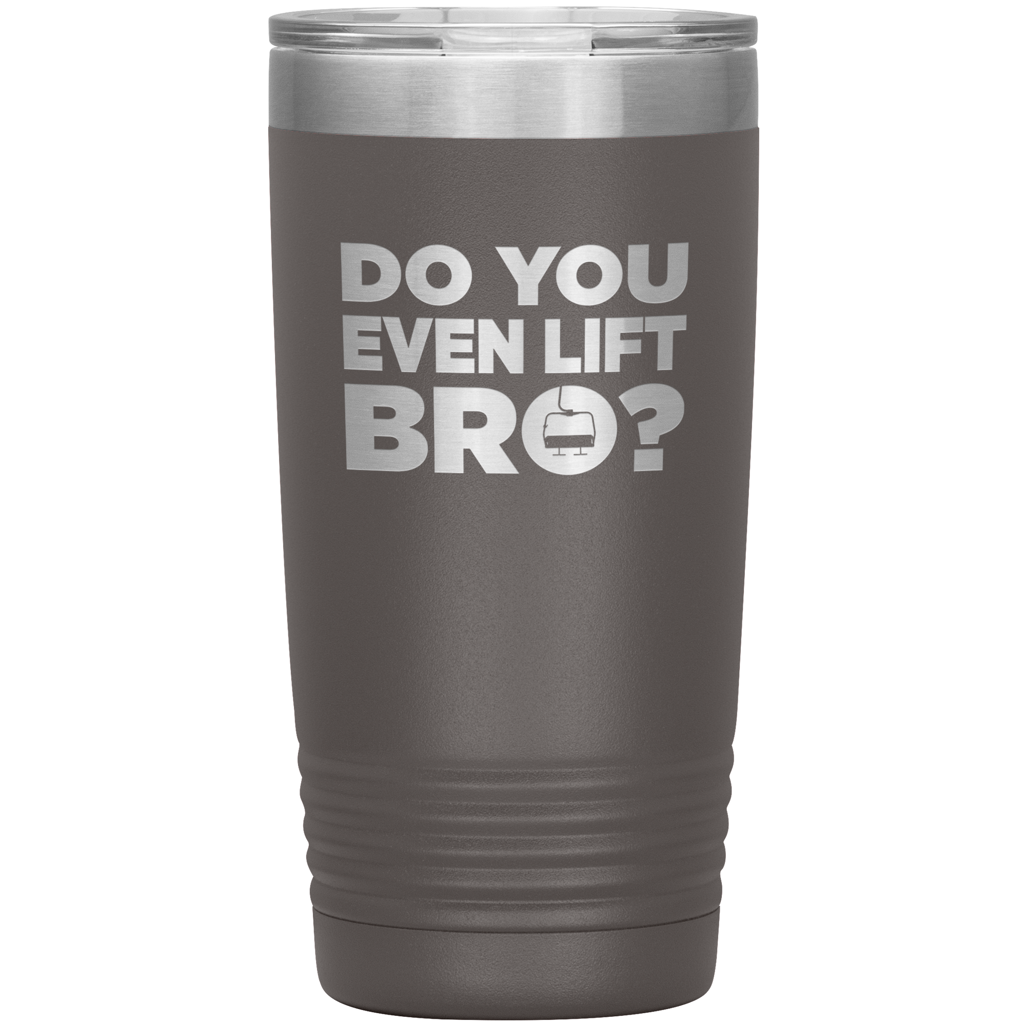 Do You Even Lift Bro 20oz Tumbler - Powderaddicts