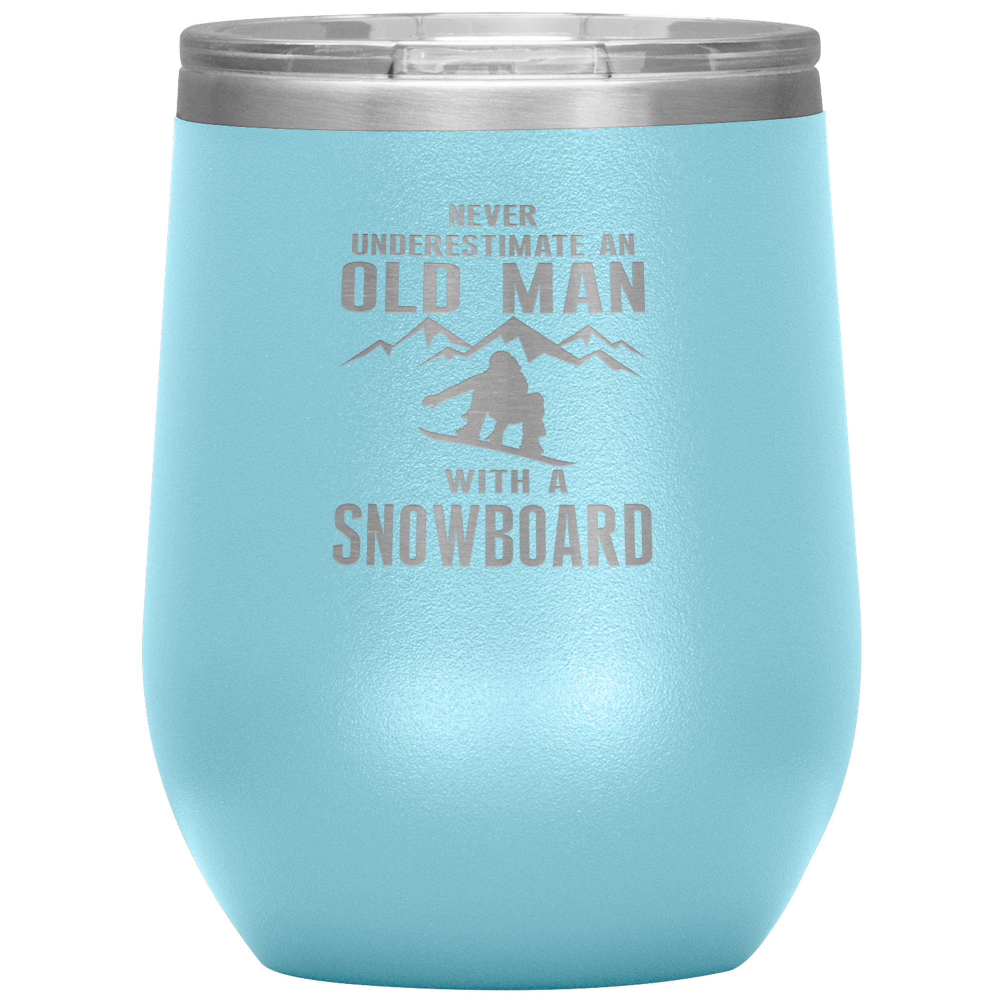 Never Underestimate An Old Man With A Snowboard 12oz Tumbler - Powderaddicts