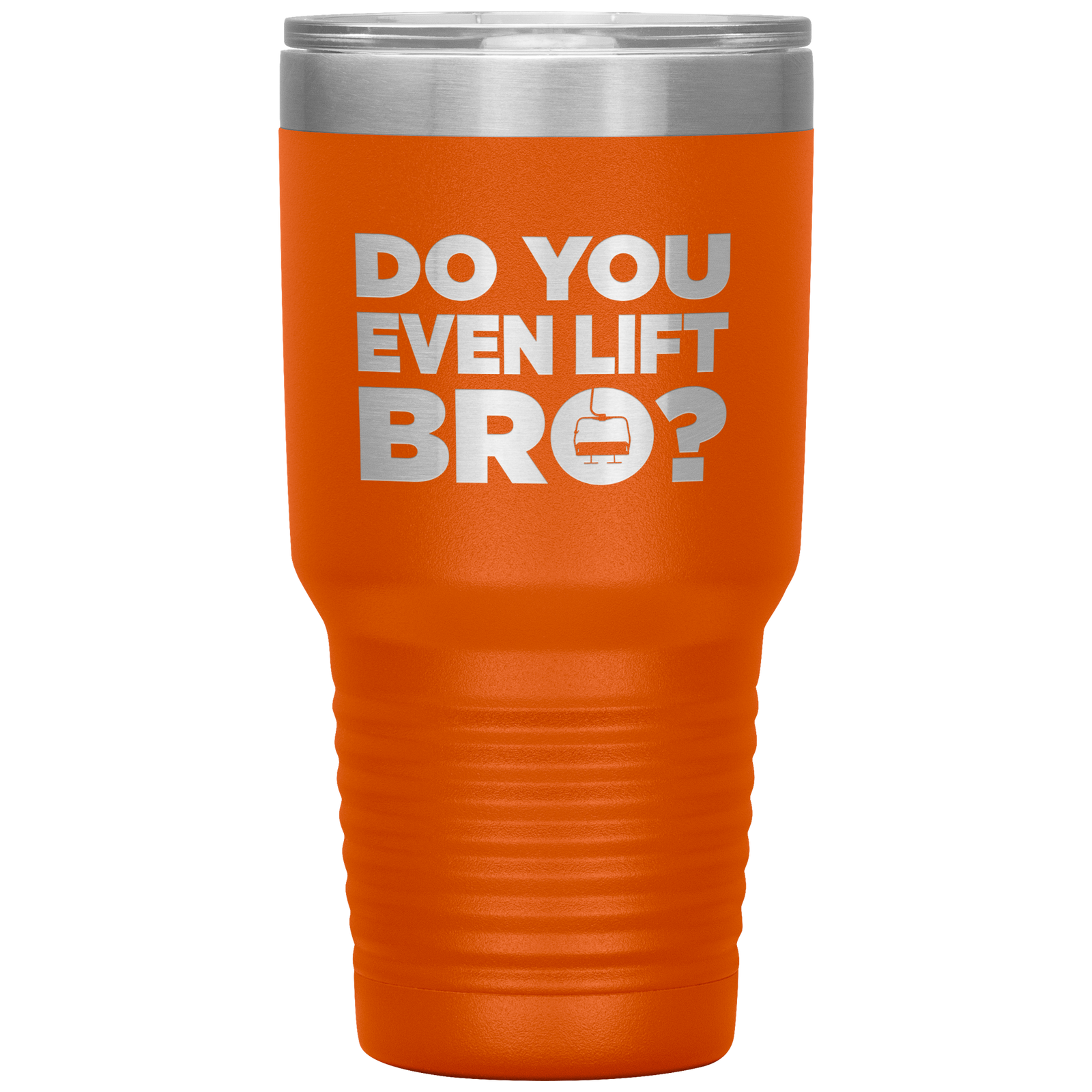 Do You Even Lift Bro 30oz Tumbler - Powderaddicts