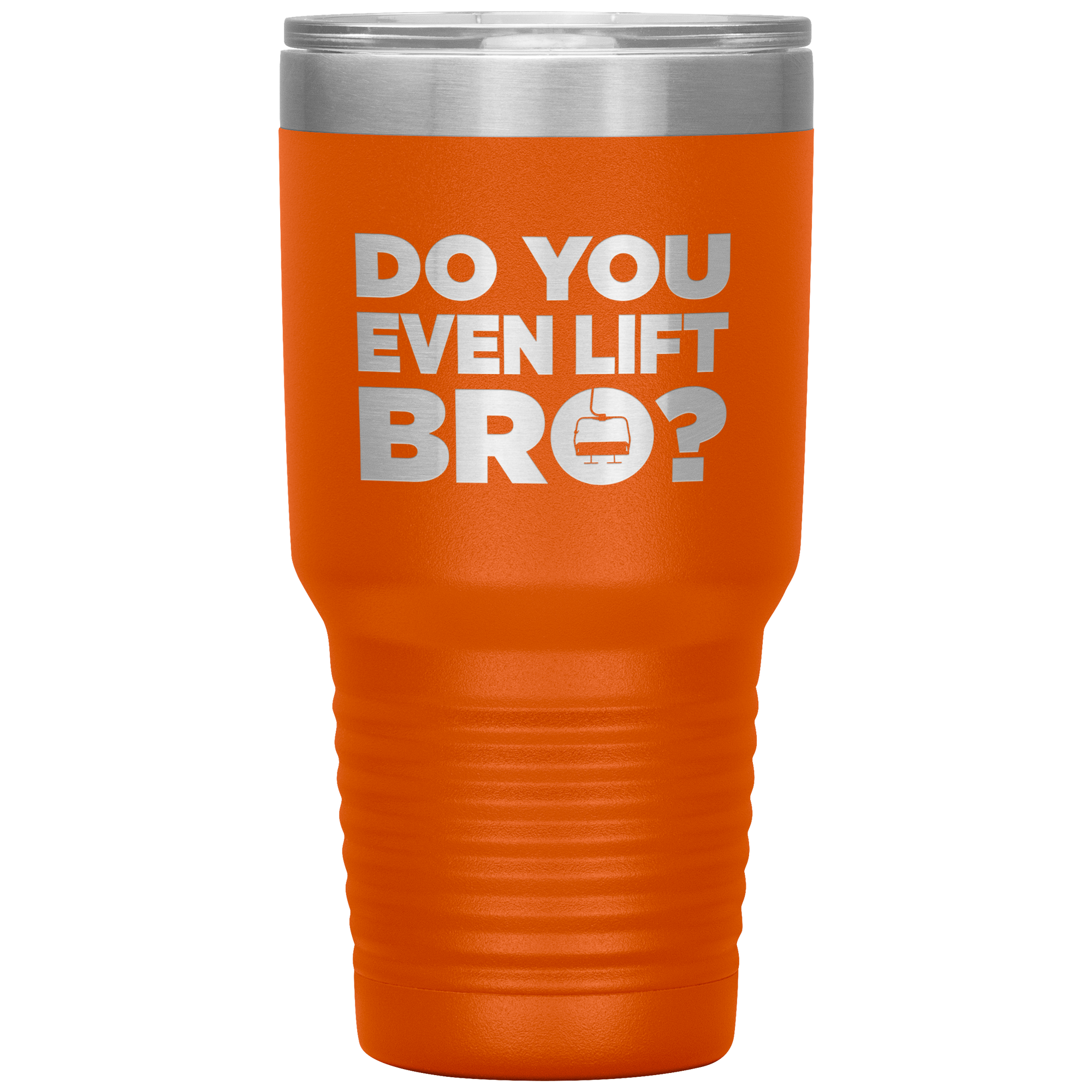 Do You Even Lift Bro 30oz Tumbler - Powderaddicts