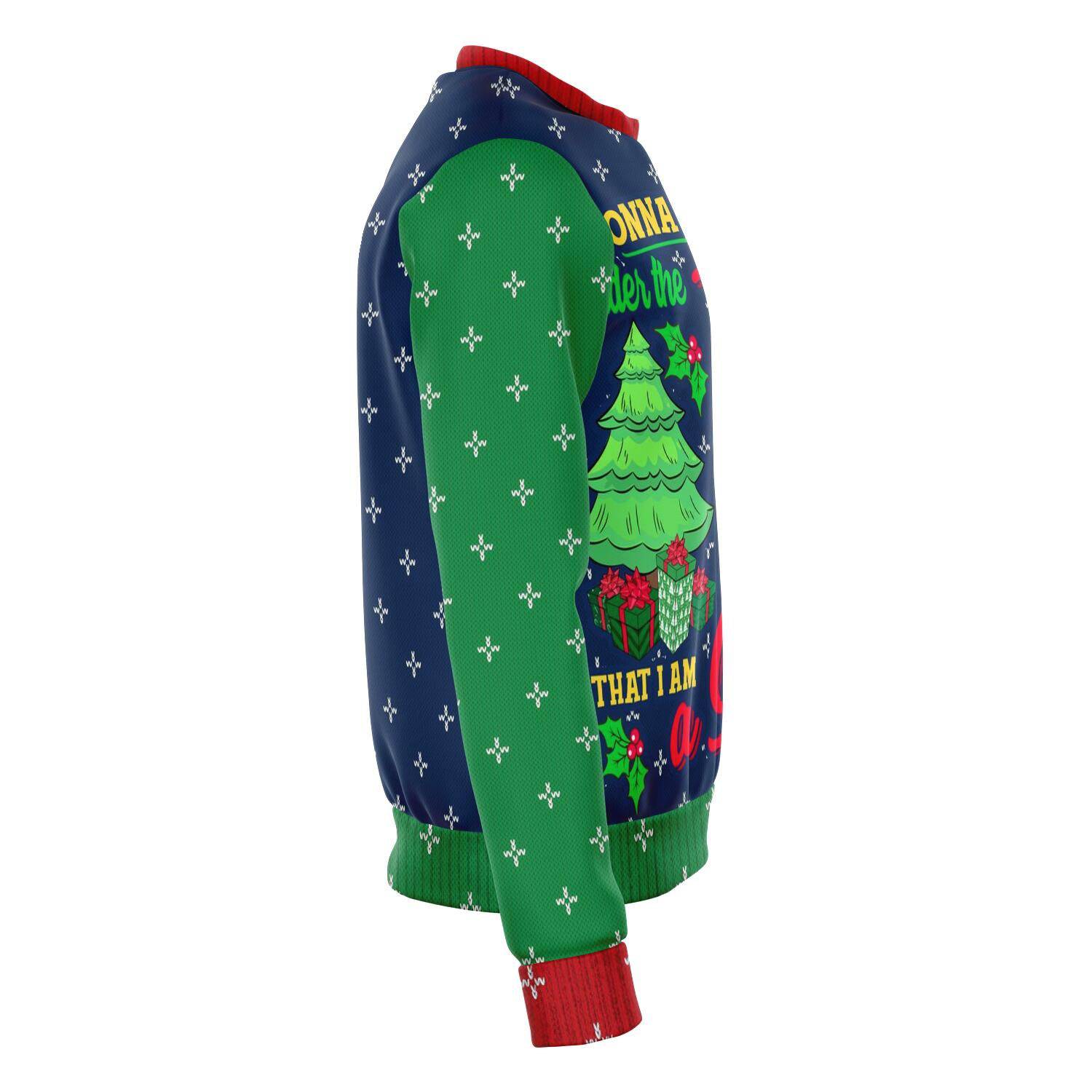 I Am A Gift Ugly Christmas Sweater Order By December 5 - Powderaddicts