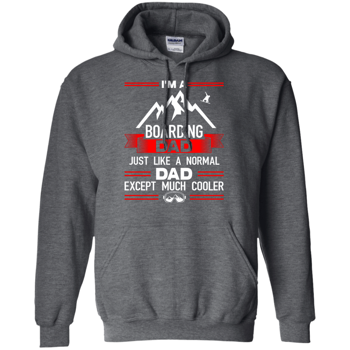 I'm A Boarding Dad Just Like A Normal Dad Except Much Cooler Hoodies - Powderaddicts