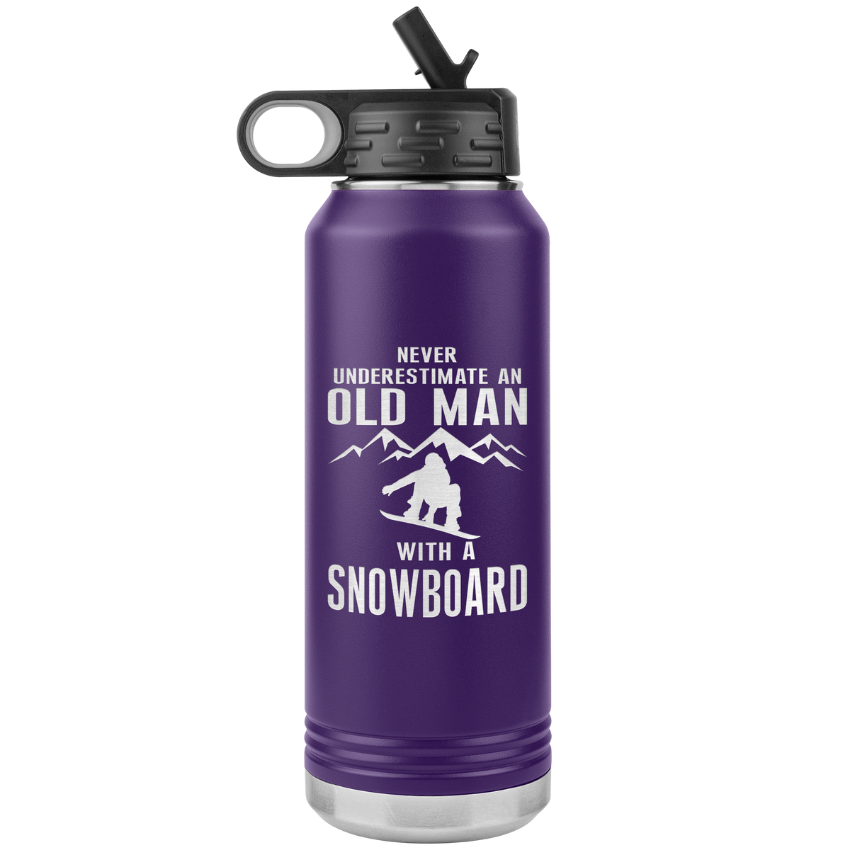 Never Underestimate An Old Man With A Snowboard 32oz Water Bottle Tumbler - Powderaddicts