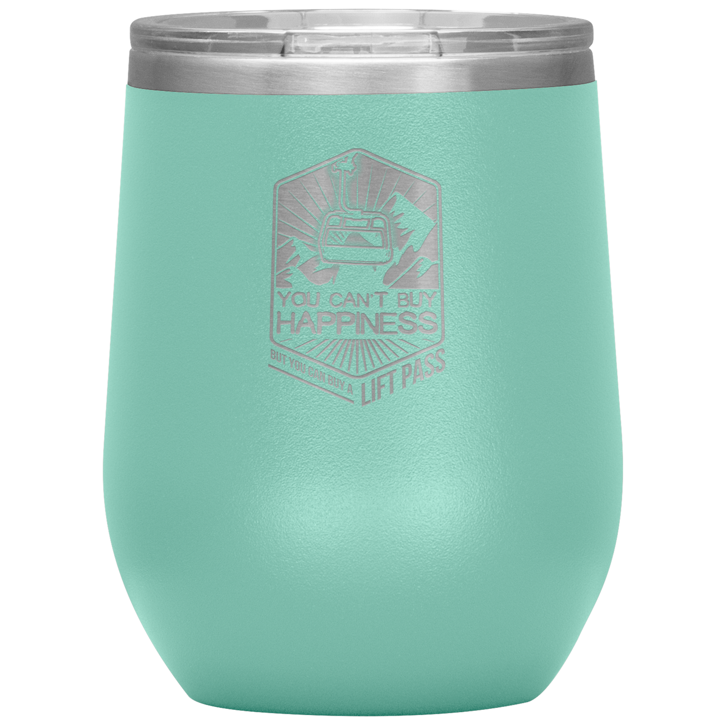You Can't Buy Happiness But You Can Buy A Lift Pass Wine 12oz Tumbler - Powderaddicts
