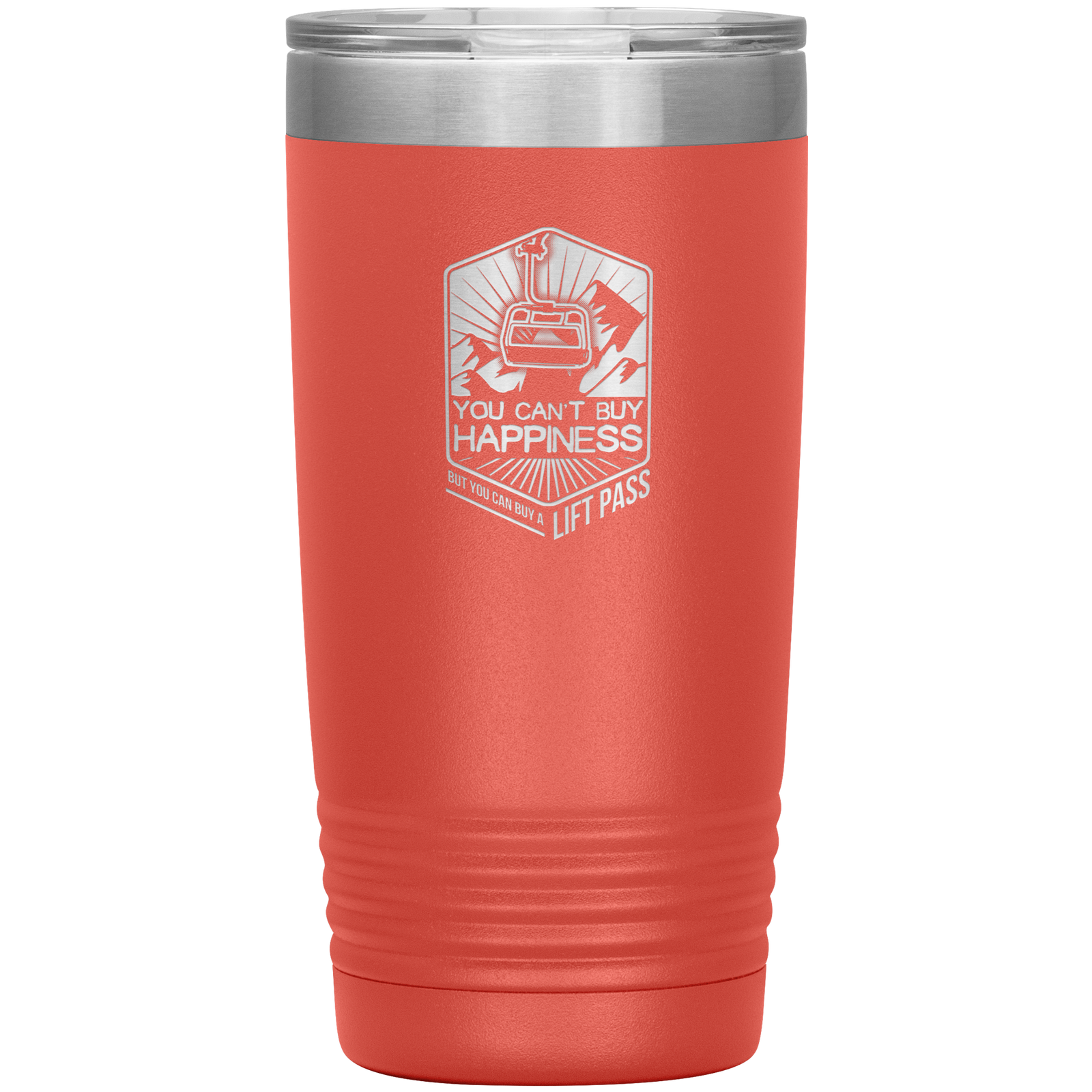 You Can't Buy Happiness But You Can Buy A Lift Pass 20oz Tumbler - Powderaddicts
