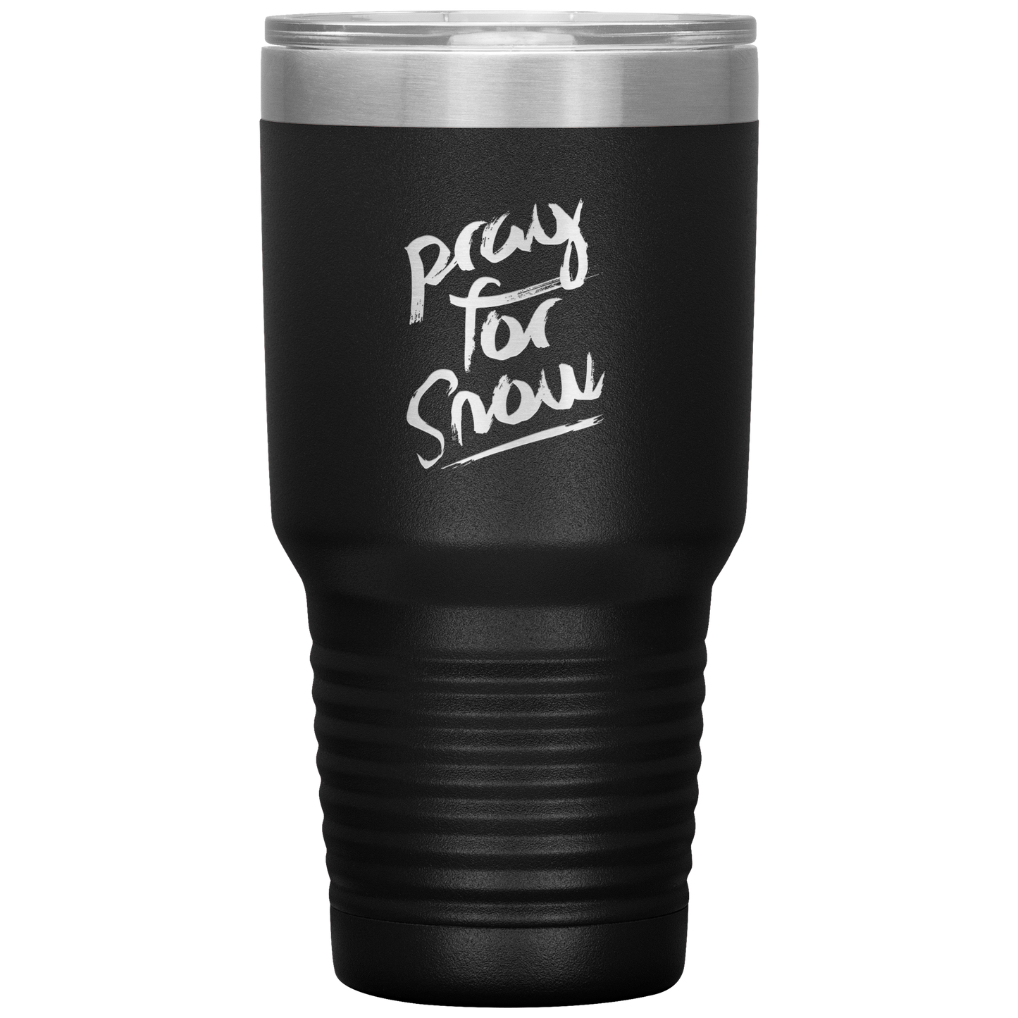 Pray For Snow Back 30oz Tumbler - Powderaddicts