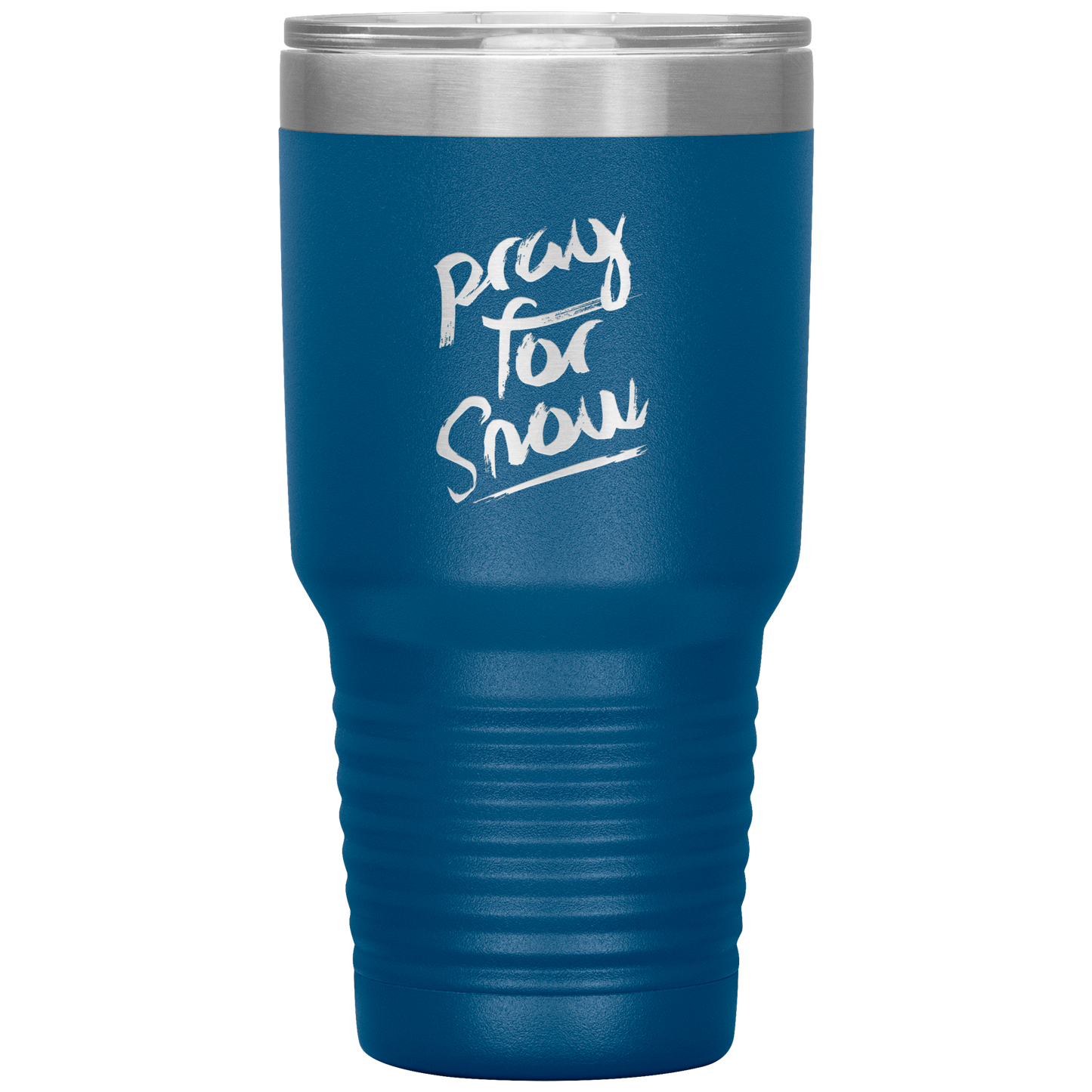 Pray For Snow Back 30oz Tumbler - Powderaddicts