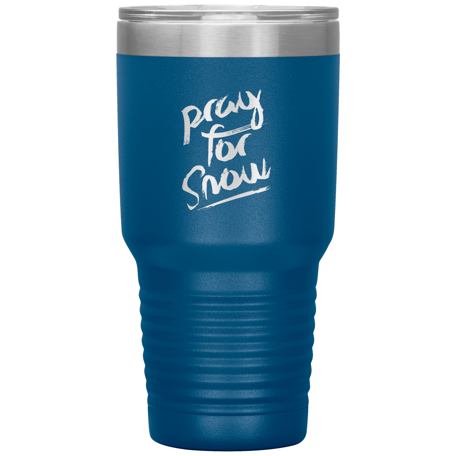 Pray For Snow Back 30oz Tumbler - Powderaddicts
