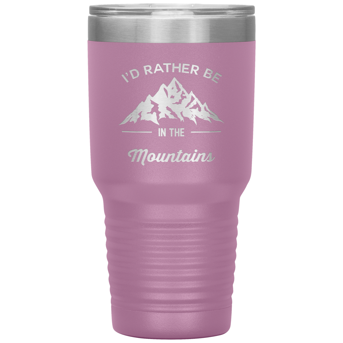 I&#39;d Rather Be In The Mountains 30oz Laser Etched Tumbler - Powderaddicts