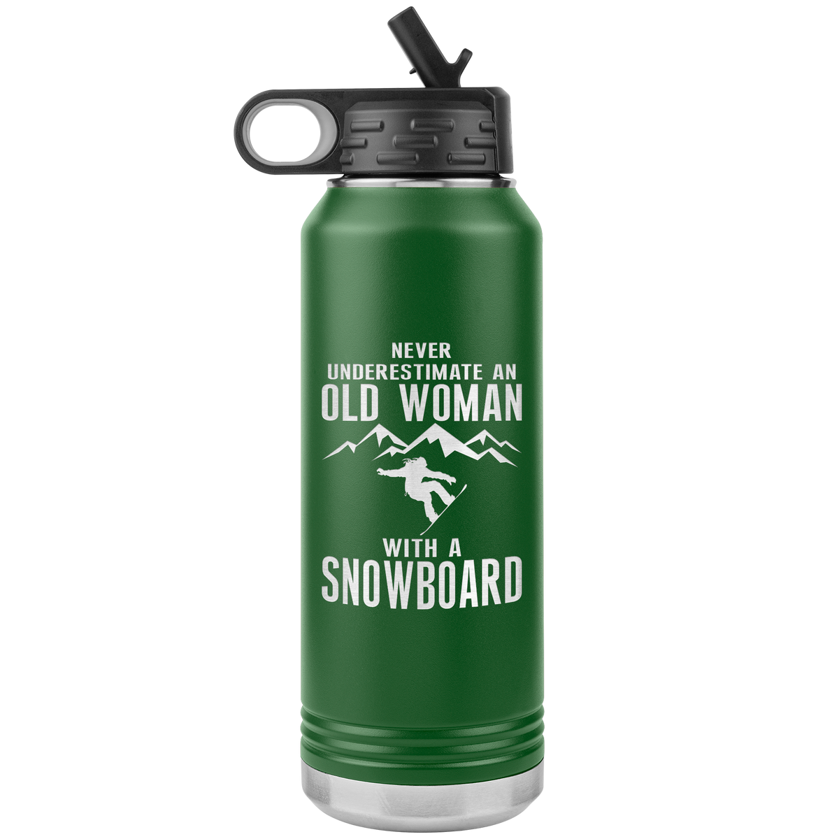 Never Underestimate An Old Woman With A Snowboard 32oz Water Bottle Tumbler - Powderaddicts