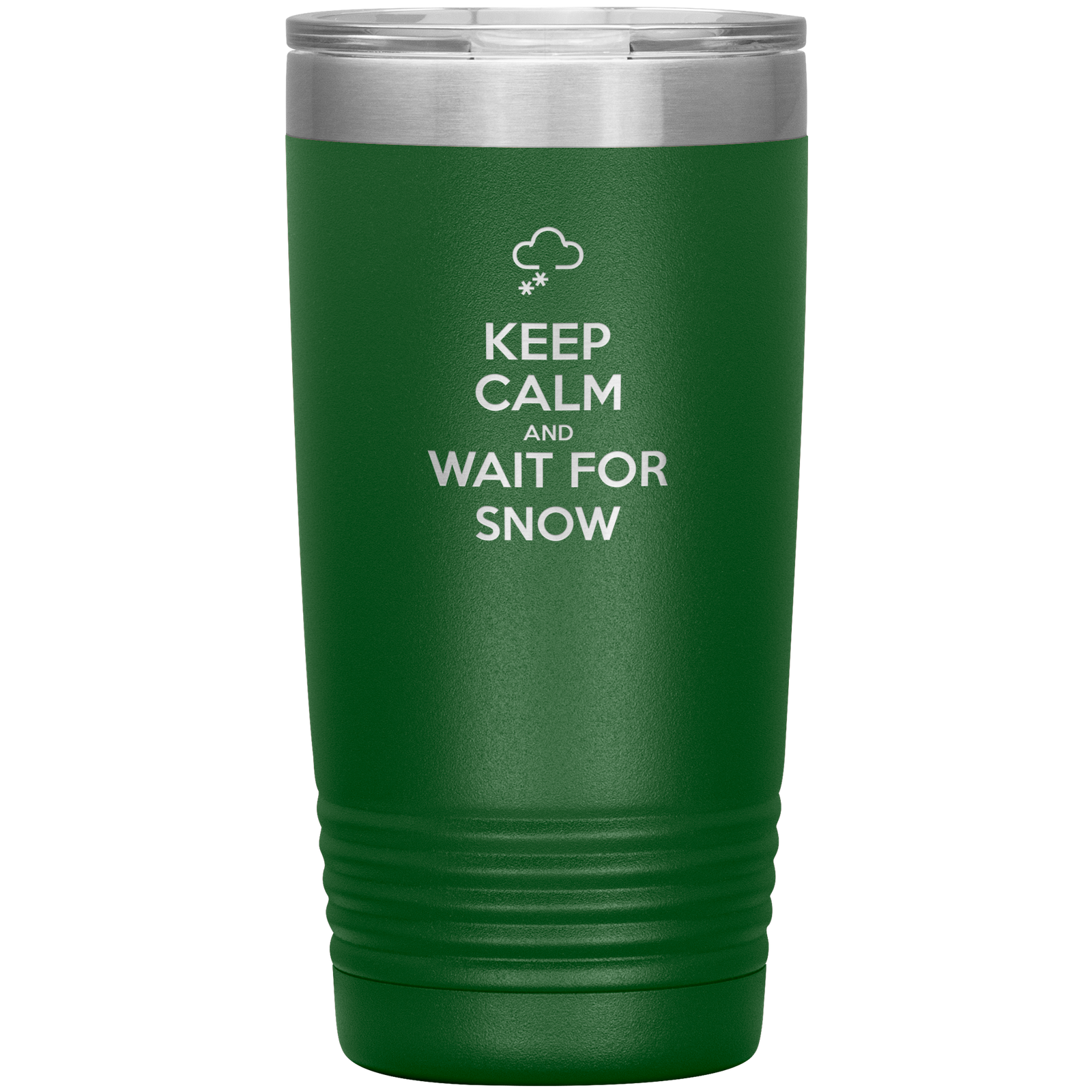 Keep Calm And Wait For Snow 20oz Tumbler - Powderaddicts