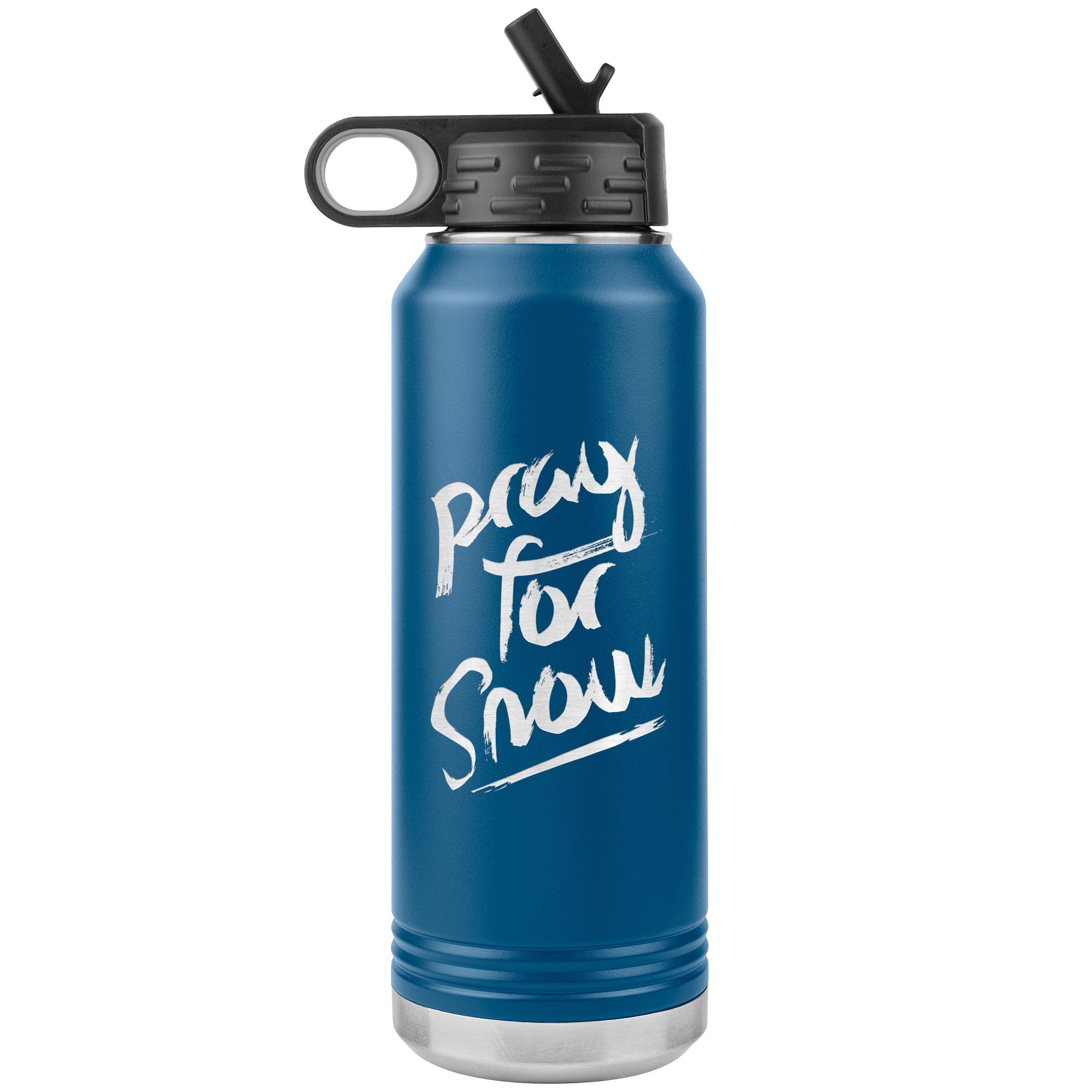 Pray For Snow Back 32oz Water Bottle Tumbler - Powderaddicts