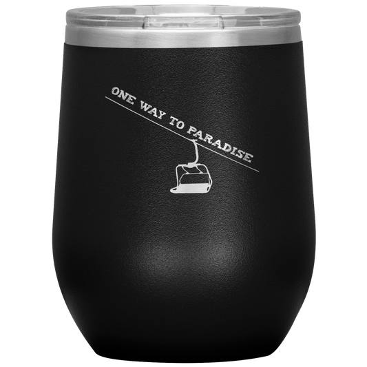 One Way To Paradise Wine 12oz Tumbler - Powderaddicts