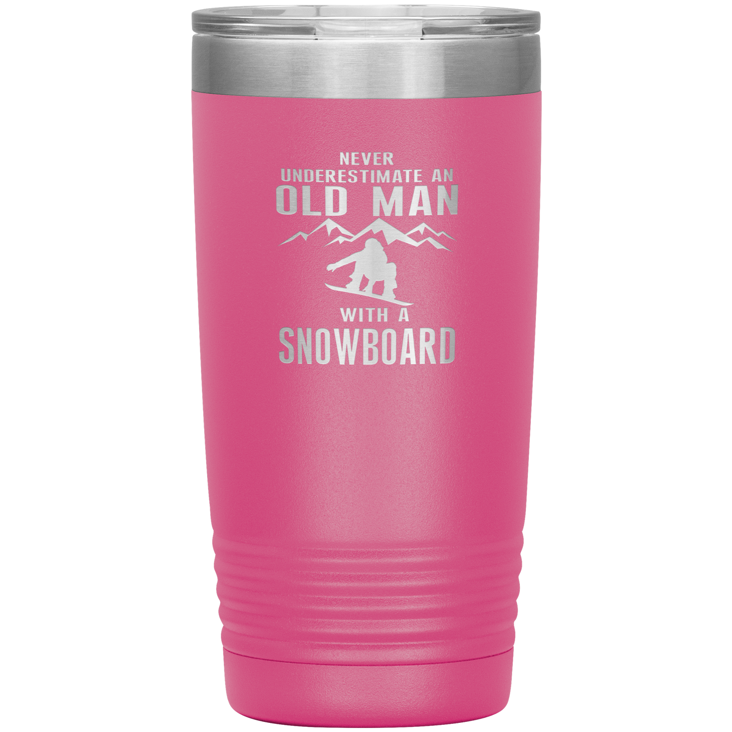 Never Underestimate An Old Man With A Snowboard 20oz Tumbler - Powderaddicts