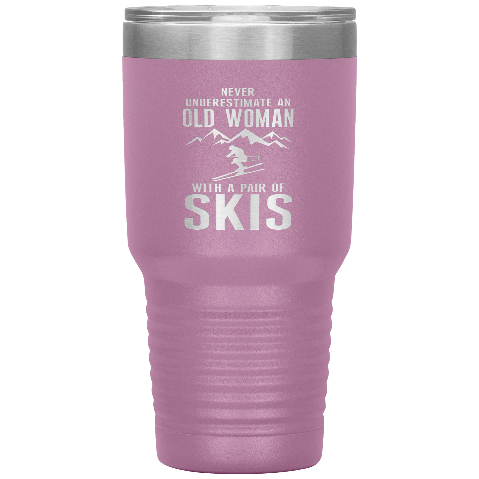 Never Underestimate An Old Woman With A Pair Of Skis 30oz Tumbler - Powderaddicts