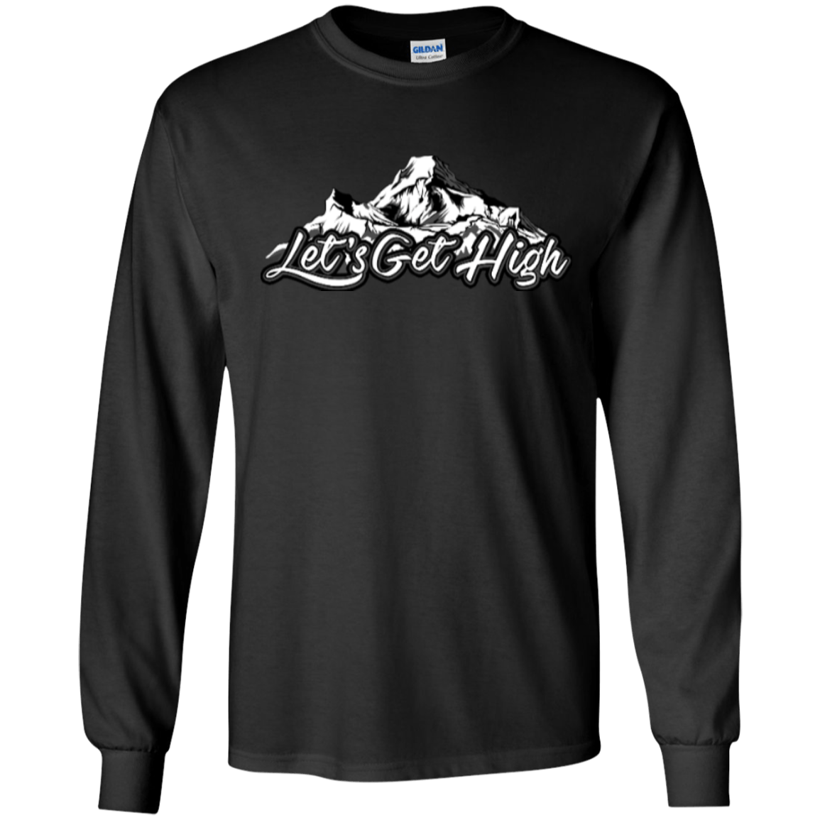 Let's Get High Long Sleeves - Powderaddicts