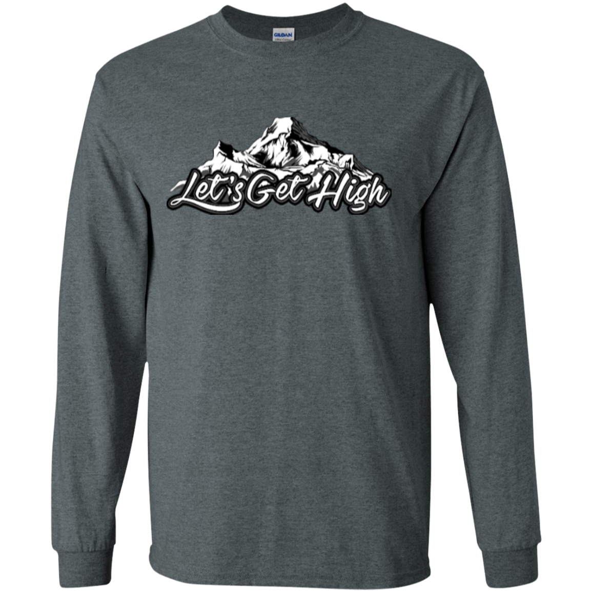 Let's Get High Long Sleeves - Powderaddicts