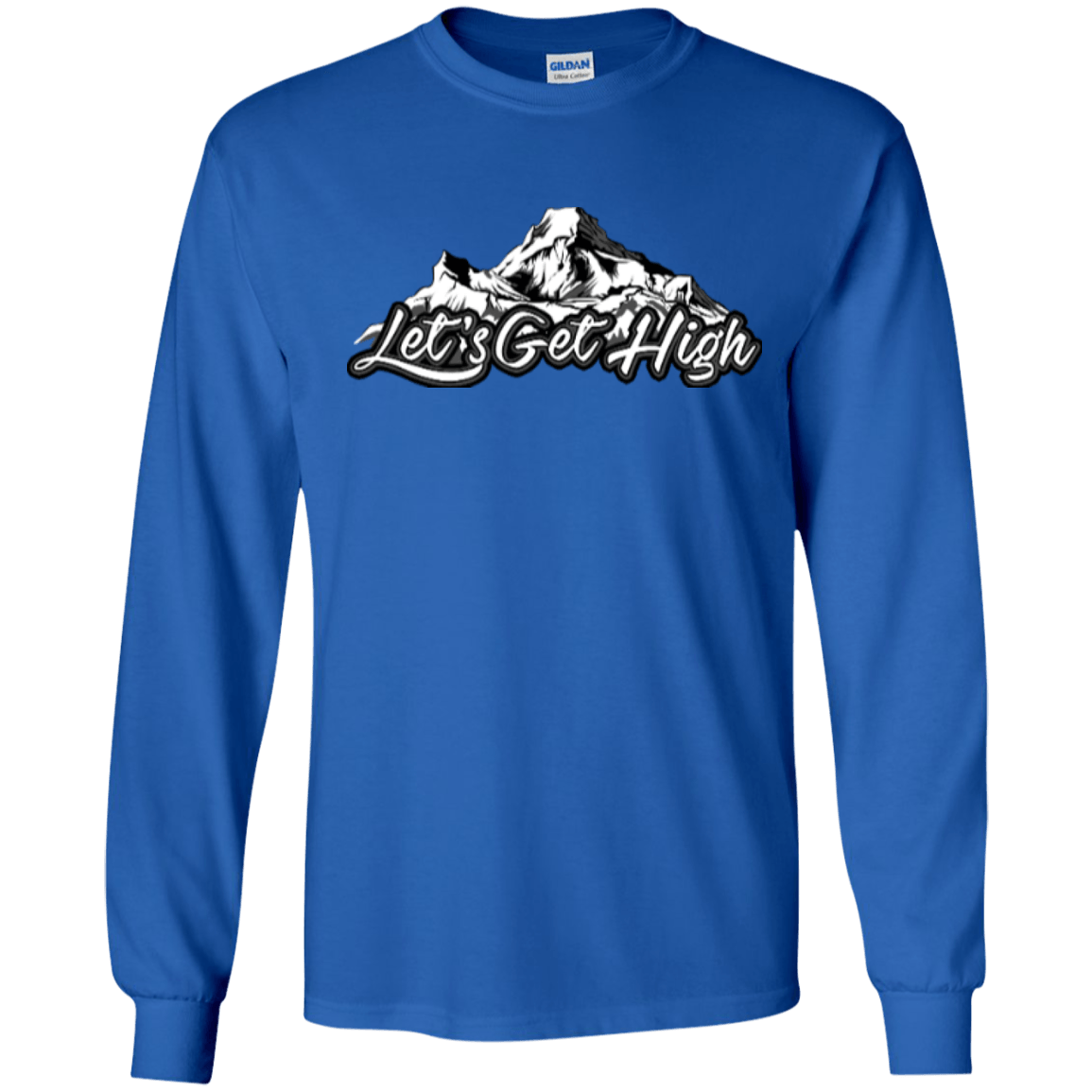 Let's Get High Long Sleeves - Powderaddicts