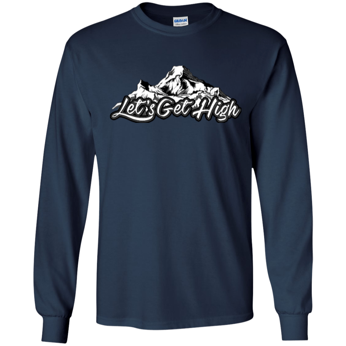 Let's Get High Long Sleeves - Powderaddicts