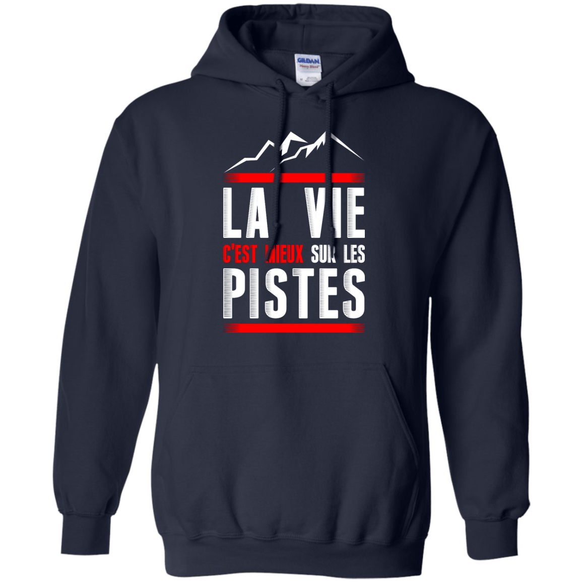 Life Is Better On Slopes - French Hoodies - Powderaddicts