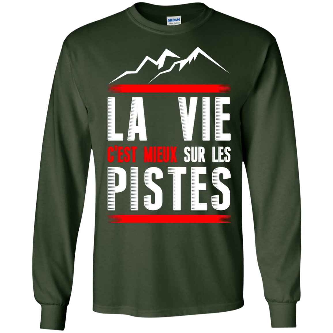 Life Is Better On Slopes - French Long Sleeves - Powderaddicts