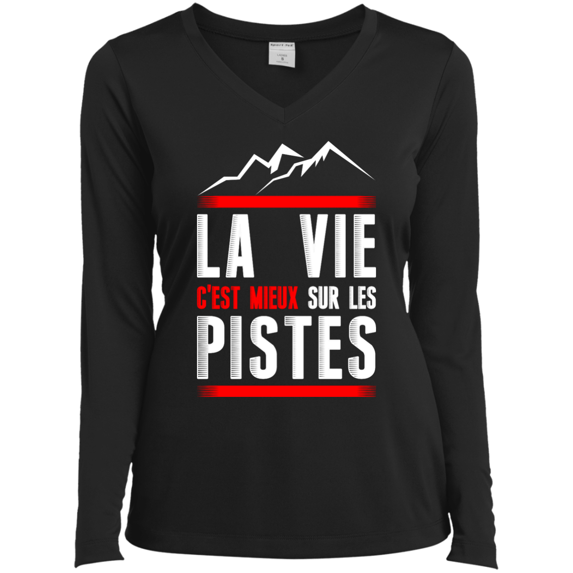 Life Is Better On Slopes - French Long Sleeves - Powderaddicts