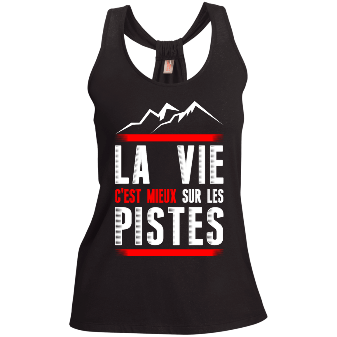 Life Is Better On Slopes - French Tank Tops - Powderaddicts
