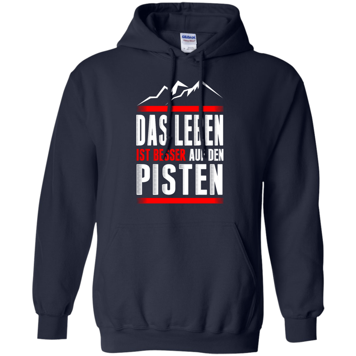 Life Is Better On Slopes - German Hoodies - Powderaddicts