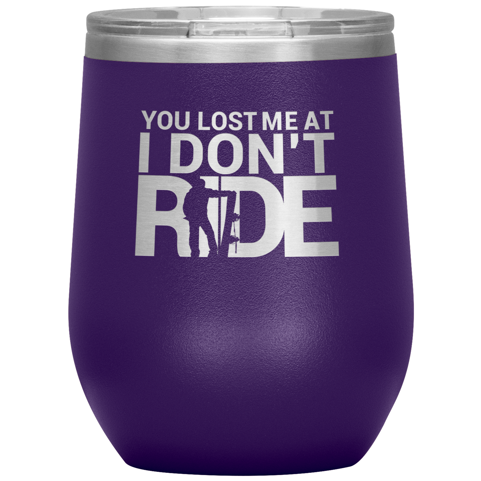 You Lost Me At Ride Embroidery File Wine 12oz Tumbler - Powderaddicts