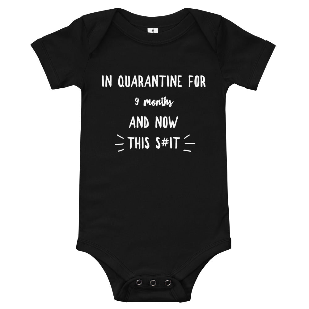 Quarantine Baby Body Suit - Powderaddicts