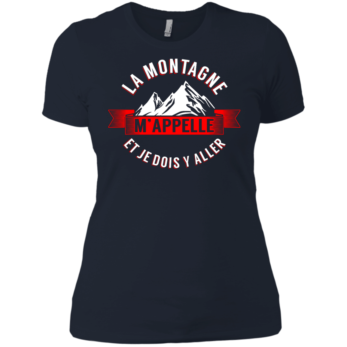 Mountains Are Calling - French Ladies Tees - Powderaddicts
