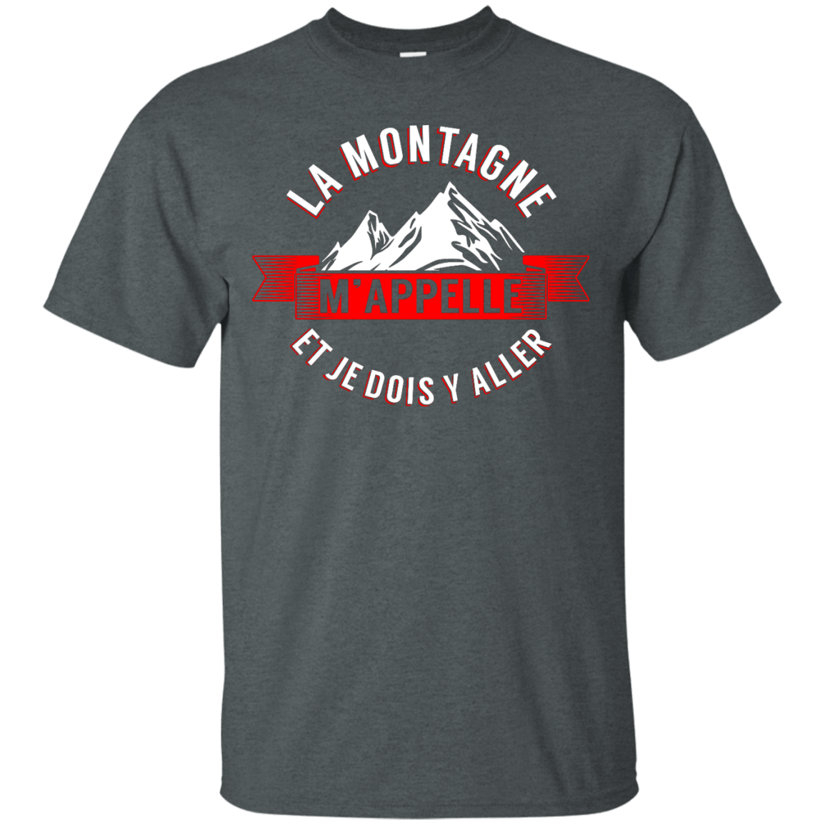 Mountains Are Calling - French Tees - Powderaddicts