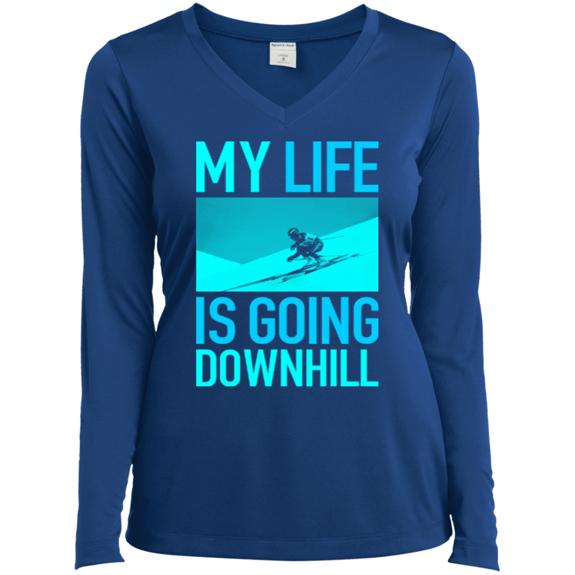 My Life Is Going Downhill Long Sleeves - Powderaddicts