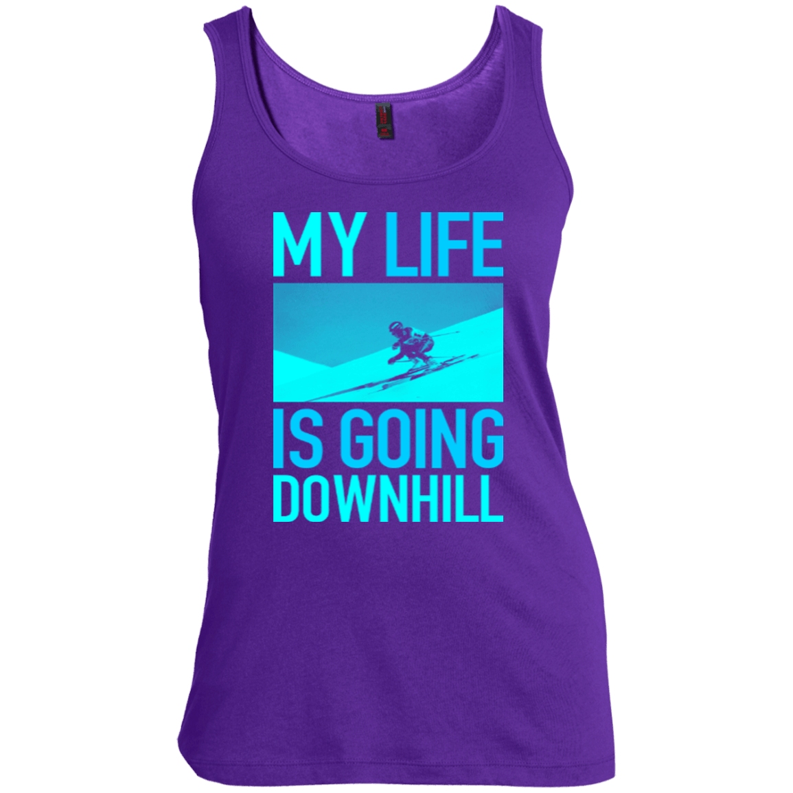 My Life Is Going Downhill Tank Tops - Powderaddicts