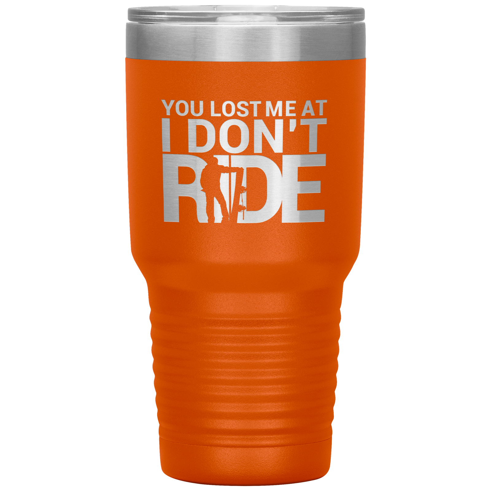 You Lost Me At Ride Embroidery File 30oz Tumbler - Powderaddicts